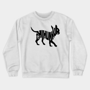 Chihuahua black Crewneck Sweatshirt